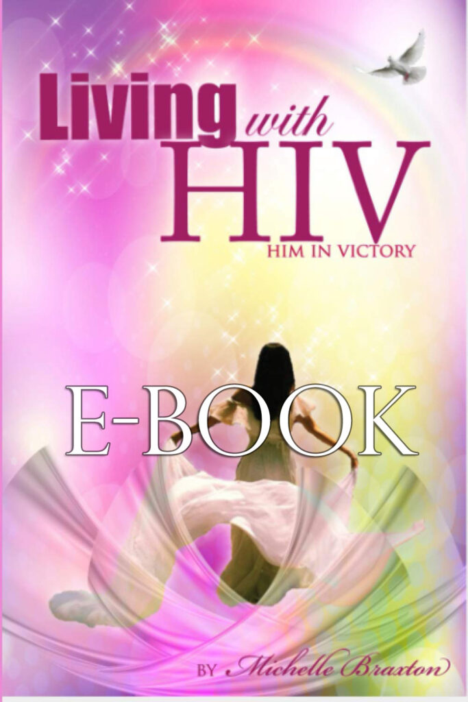 ebook-Living with HIV Him in Victory by Michelle Braxton (E-book)